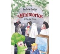 O Día dos Vivos. Os Minimortos
