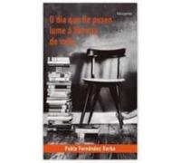 O Día Que Lle Puxen Lume A Libraria De Vello