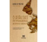 O Diálogo Por Precedentes Em Direitos Humanos (ebook)
