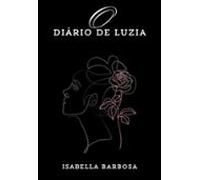 O Diário De Luzia (ebook)