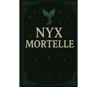 O diario de Nyx Mortelle (O Diário de Nyx: Crônicas da Guerra)