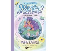 O diario de uma princesa desastrada 2. O segredo das flores (Em Portugues do Brasil)