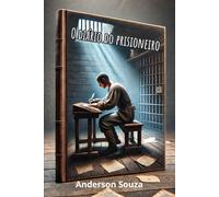 O Diário Do Prisioneiro (ebook)