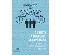 O Direito À Liberdade De Expressão (ebook)