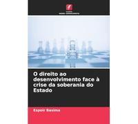 O direito ao desenvolvimento face à crise da soberania do Estado