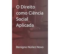 O Direito como Ciência Social Aplicada