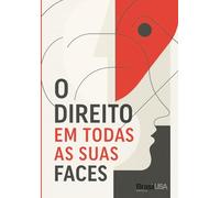 O DIREITO EM TODAS AS SUAS FACES: ADOÇÃO INTERNACIONAL E PREVENÇÃO AO TRÁFICO DE CRIANÇAS: ENTRE O AFETO E A PROTEÇÃO JURÍDICA