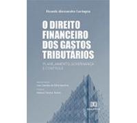 O Direito Financeiro Dos Gastos Tributários (ebook)