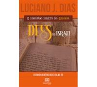 O Discurso Direto Do Senhor Deus De Israel (ebook)