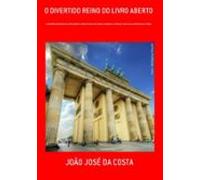 O Divertido Reino Do Livro Aberto (ebook)