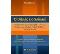 O Dízimo E O Sábado (edição Independente) (ebook)