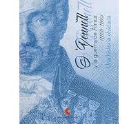 O´Donnell y la guerra de África (1859-1860). Una historia olvidada