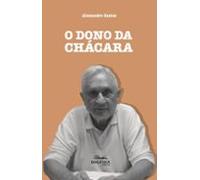 O Dono Da Chácara (ebook)