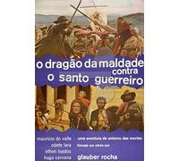 O DRAGÃO DA MALDADE CONTRA O SANTO GUEREIRO