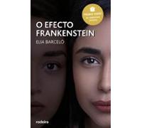 O Efecto Frankenstein (gallego) (premio Edebe De Literatura Juven Il)