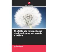 O efeito da migração na desigualdade: o caso da Albânia