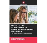 O Efeito Das Actividades de Empoderamento Das Mulheres