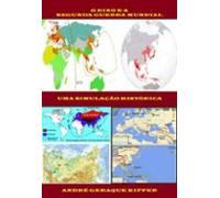 O Eixo E A Segunda Guerra Mundial (ebook)