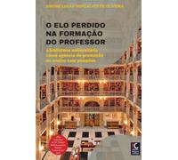 O elo perdido na formação do professor: a biblioteca universitária como agência de promoção do ensino com pesquisa