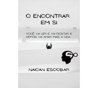 O Encontrar Em Si (ebook)