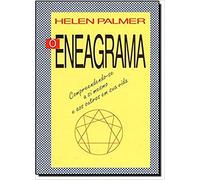 O Eneagrama. Compreendendo-se a Si Mesmo