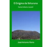 O Enigma Da Ibituruna (ebook)