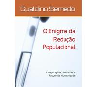 O Enigma da Redução Populacional: Conspirações, Realidade e Futuro da Humanidade