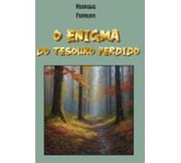 O Enigma Do Tesouro Perdido (ebook)