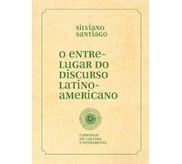 O entre-lugar do discurso latino-americano