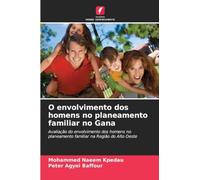 O envolvimento dos homens no planeamento familiar no Gana