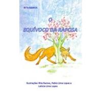 O Equívoco Da Raposa (ebook)
