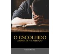 O Escolhido: (ebook)