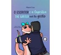 O Escritor E A Lagartixa [bilíngue] (ebook)