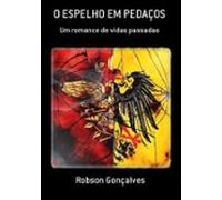 O Espelho Em Pedaços (ebook)