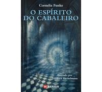 O espírito do cabaleiro (INFANTIL E XUVENIL - CAMALEÓN)