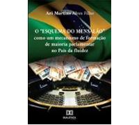 O Esquema Do Mensalão (ebook)