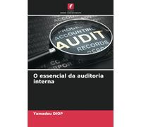 O essencial da auditoria interna