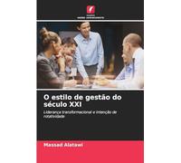 O estilo de gestão do século XXI