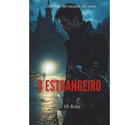 O Estrangeiro: Um thriller psicológico sobre fuga, identidade e reconstrução: 2 (O Barista)