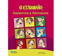 O ESTRANHAO ANEDOTAS E ADIVINHAS