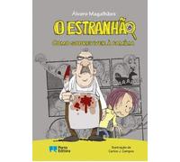 O ESTRANHAO COMO SOBREVIVER A FAMILIA