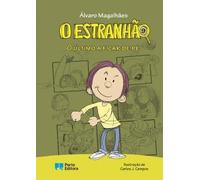 O Estranhão - Livro 9: O Último a Ficar de Pé
