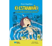 O Estranhão: Viagem... (6-10 años)