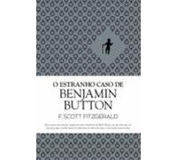 O Estranho Caso De Benjamin Button (ebook)