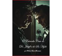 O Estranho Caso do Dr. Jekyll e do Sr. Hyde
