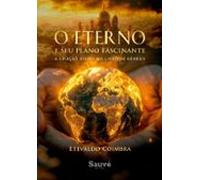 O Eterno E Seu Plano Fascinante: A Criação Divina No Livro De Gênesis