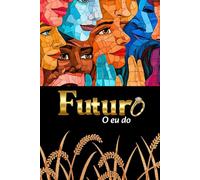 O EU DO FUTURO: M360