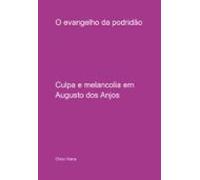 O Evangelho Da Podridão (ebook)