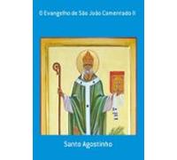 O Evangelho De São João Comentado Ii (ebook)