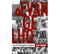 O Evangelho e a Evangelização